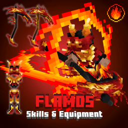 Flamos – Skills & Equipment