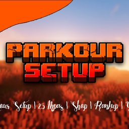 Parkour Setup | Professional Server