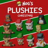 Nog’s Plushies [Christmas]